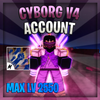 Cyborg V4 Account